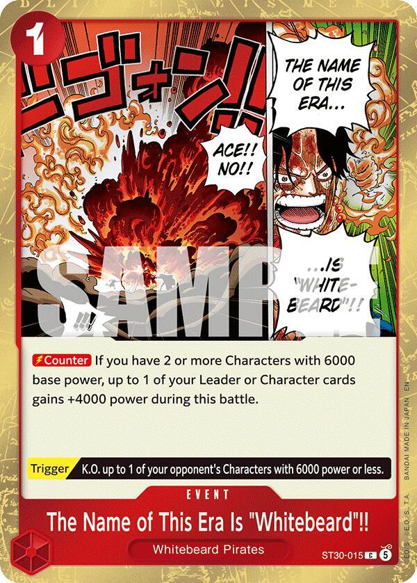 ST30-015 C The Name of This Era Is "Whitebeard"!! EN