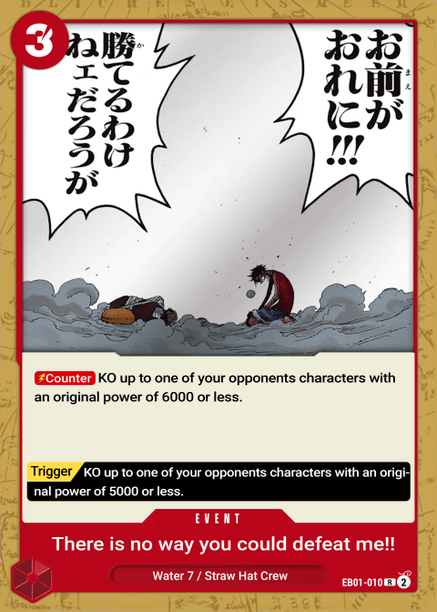 EB01-010 R There's No Way You Could Defeat Me!! EN