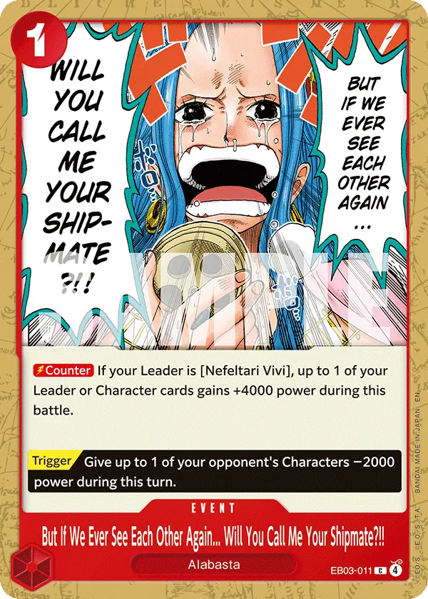 EB03-011 C But If We Ever See Each Other Again... Will You Call Me Your Shipmate?!! EN