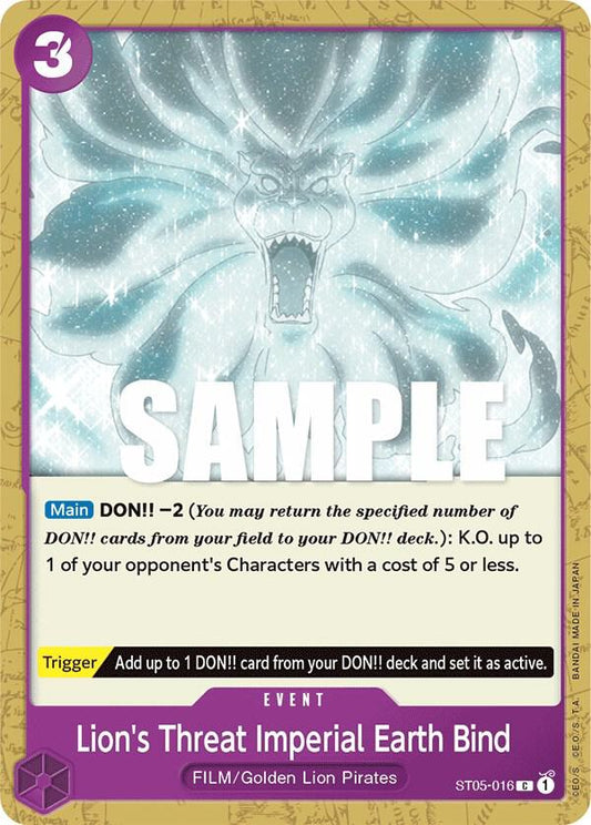 ST05-016 C Lion's Threat Imperial Earth Bind EN