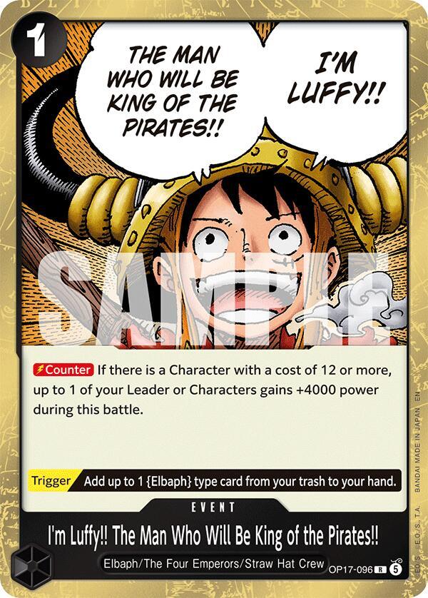 OP17-096 R I'm Luffy!! The Man Who's Gonna Become the King of the Pirates!! EN