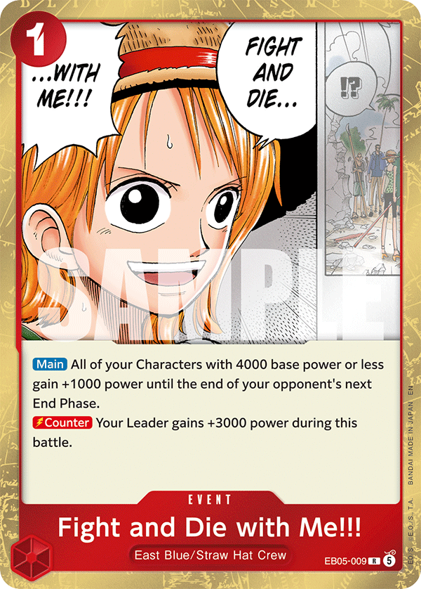 EB05-009 R Fight and Die with Me!!! EN