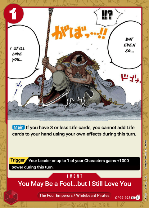 OP02-023 C You May Be a Fool...but I Still Love You EN