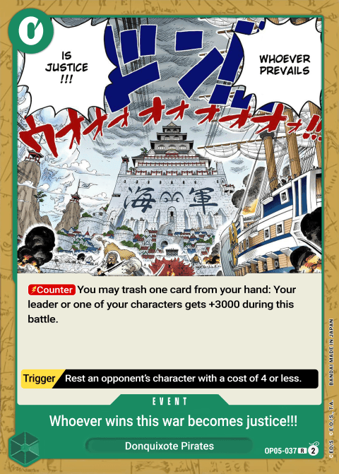 OP05-037 R Because the Side of Justice Will Be Whichever Side Wins!! EN