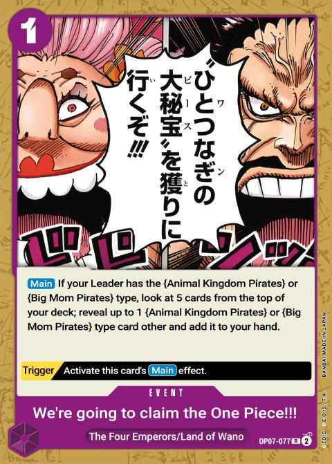 OP07-077 R We're Going to Claim the One Piece!!! EN