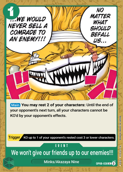 OP08-038 C We Would Never Sell a Comrade to an Enemy!!! EN