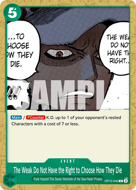 OP10-040 C The Weak Do Not Have the Right to Choose How They Die EN