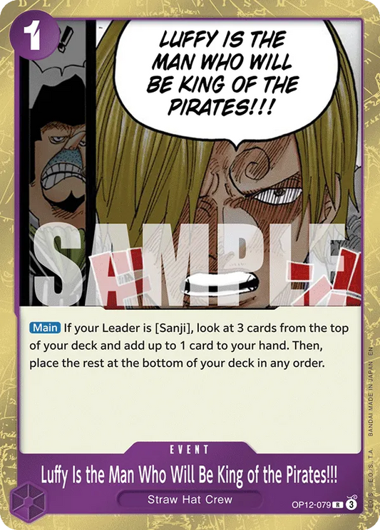 OP12-079 R Luffy Is the Man Who Will Be King of the Pirates!!! EN