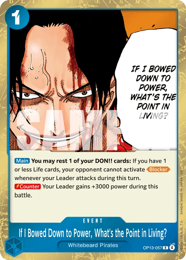 OP13-057 R If I Bowed Down to Power, What's the Point in Living? EN