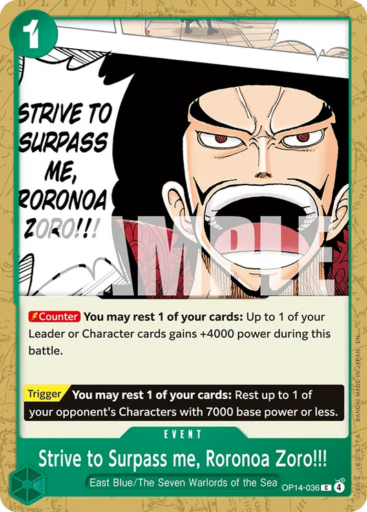 OP14-036 C Strive to Surpass me, Roronoa Zoro!!! EN